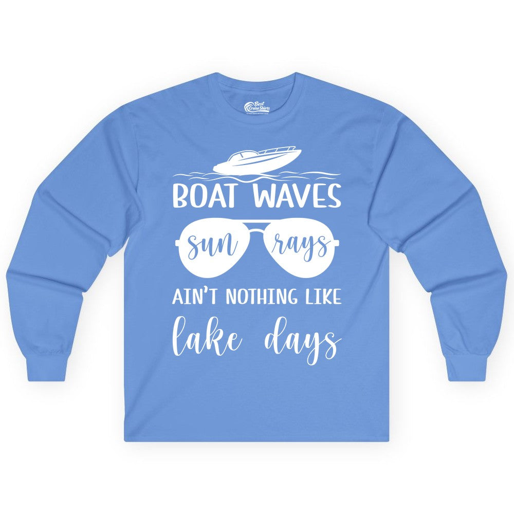 Lake Days Shirt - Fun Lake Life & Boating Summer Vibes Tee (Long Sleeve) in Carolina Blue - Boat Waves Sun Rays Lake Days Summer Lake Life Shirt