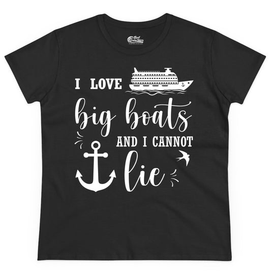 Funny Cruise Shirt - Nautical Big Boats Shirt for Cruise Lovers (Ladies Tee) in Black - I Love Big Boats And I Cannot Lie Funny Cruise Shirt Nautical Anchor