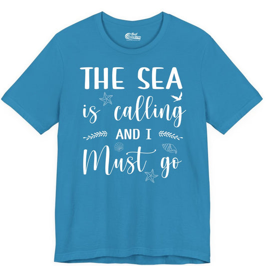The Sea Is Calling Shirt - Ocean Lover Apparel Beach Vacation Tee (Premium Tee) in Aqua - The Sea Is Calling Shirt - Ocean Typography With Shells and Starfish