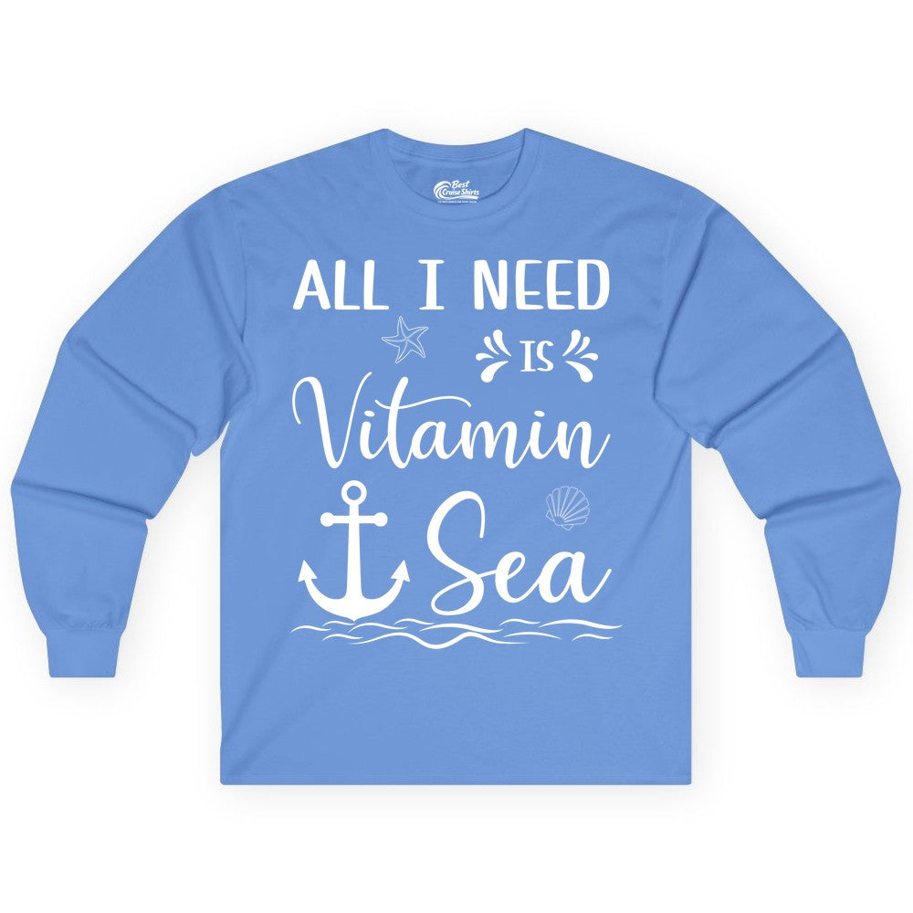 Vitamin Sea Shirt - Nautical Beach Pun Tee for Summer Vacation (Long Sleeve) in Carolina Blue - All I Need Is Vitamin Sea Nautical Beach Pun Shirt with Anchor Art