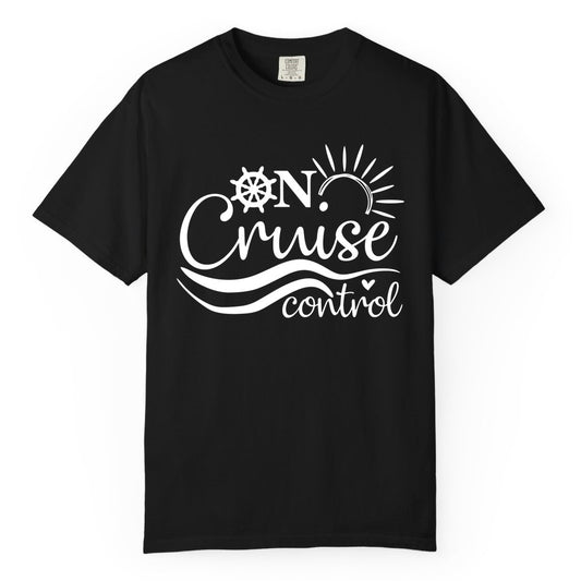 On Cruise Control Shirt - Fun Nautical Cruise Vacation Apparel Tee (Comfort Color) in Black - On Cruise Control Shirt - Playful Nautical Sun and Waves Design
