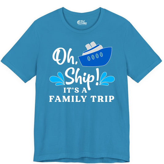 Family Cruise Shirt - Funny Cruise Trip Tee for Vacation Groups (Premium Tee) in Aqua - Oh Ship Funny Family Cruise Trip Shirt Nautical Vacation Design