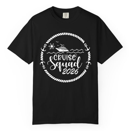Cruise Squad 2026 Shirt - Family Cruise Shirt Group Apparel (Comfort Color) in Black - Cruise Squad 2026 Shirt - Nautical Rope Anchor Family Group Tee