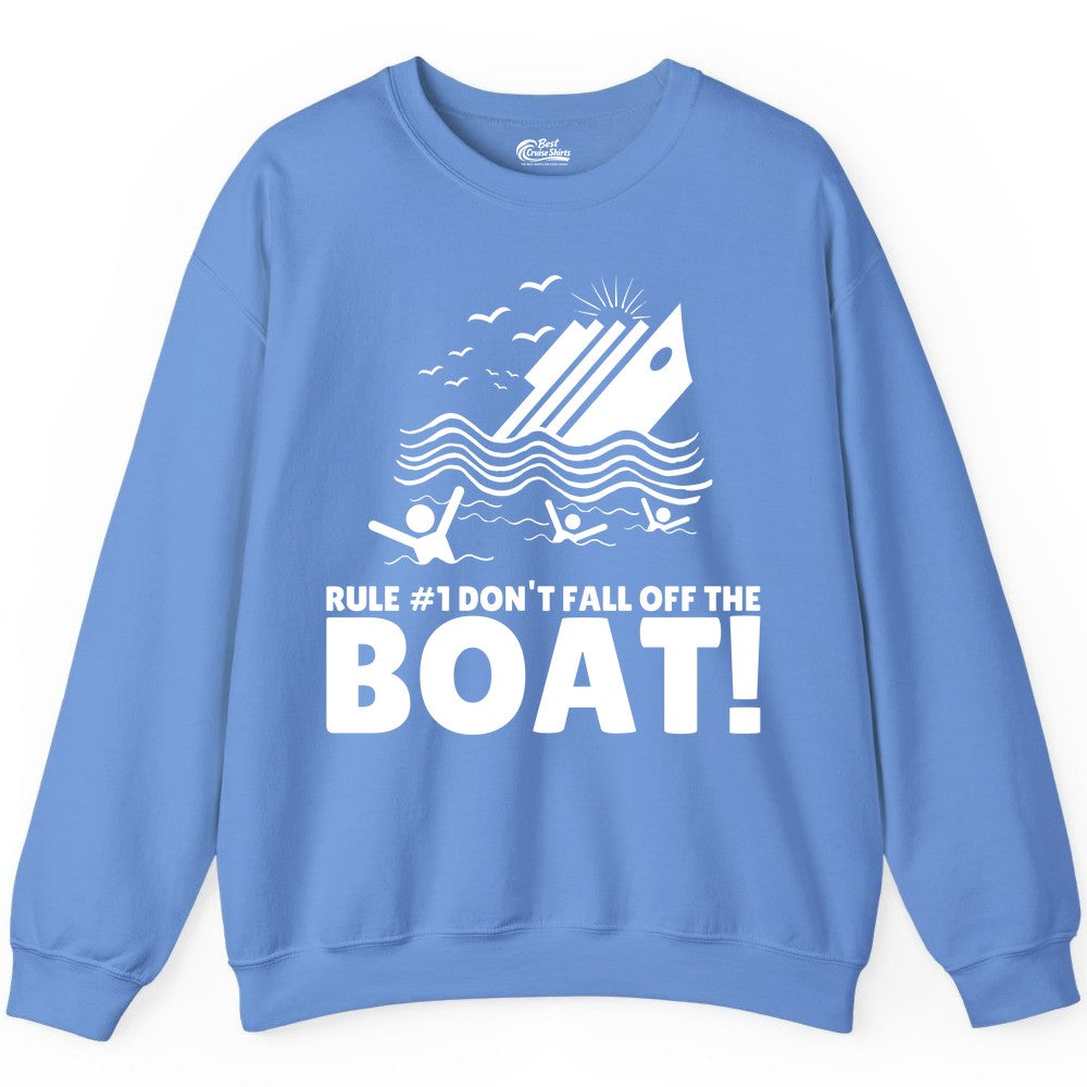 Funny Cruise Shirt - Humorous Sinking Ship Nautical Joke Tee (Sweatshirt) in Carolina Blue - Funny Cruise Ship Safety Warning Sinking Boat Cartoon Shirt