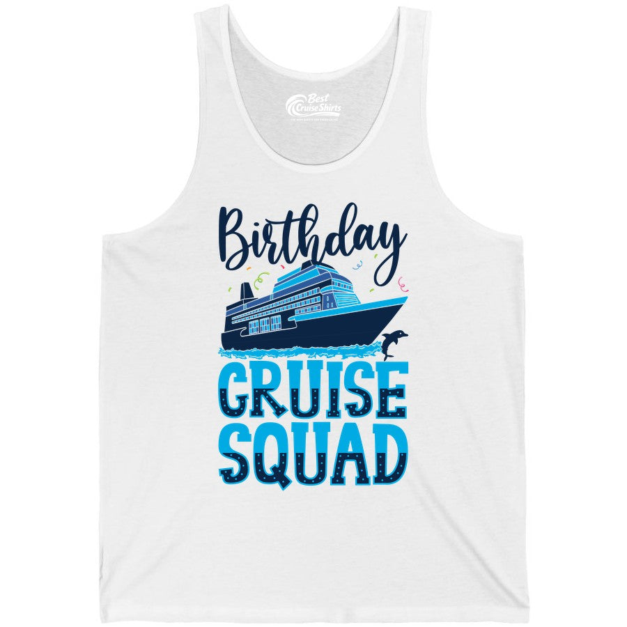 Birthday Cruise Shirt - Fun Group Cruise Squad Apparel for Vacations (Tank Top) in White - Birthday Cruise Squad Shirt - Nautical Celebration with Dolphin Accents