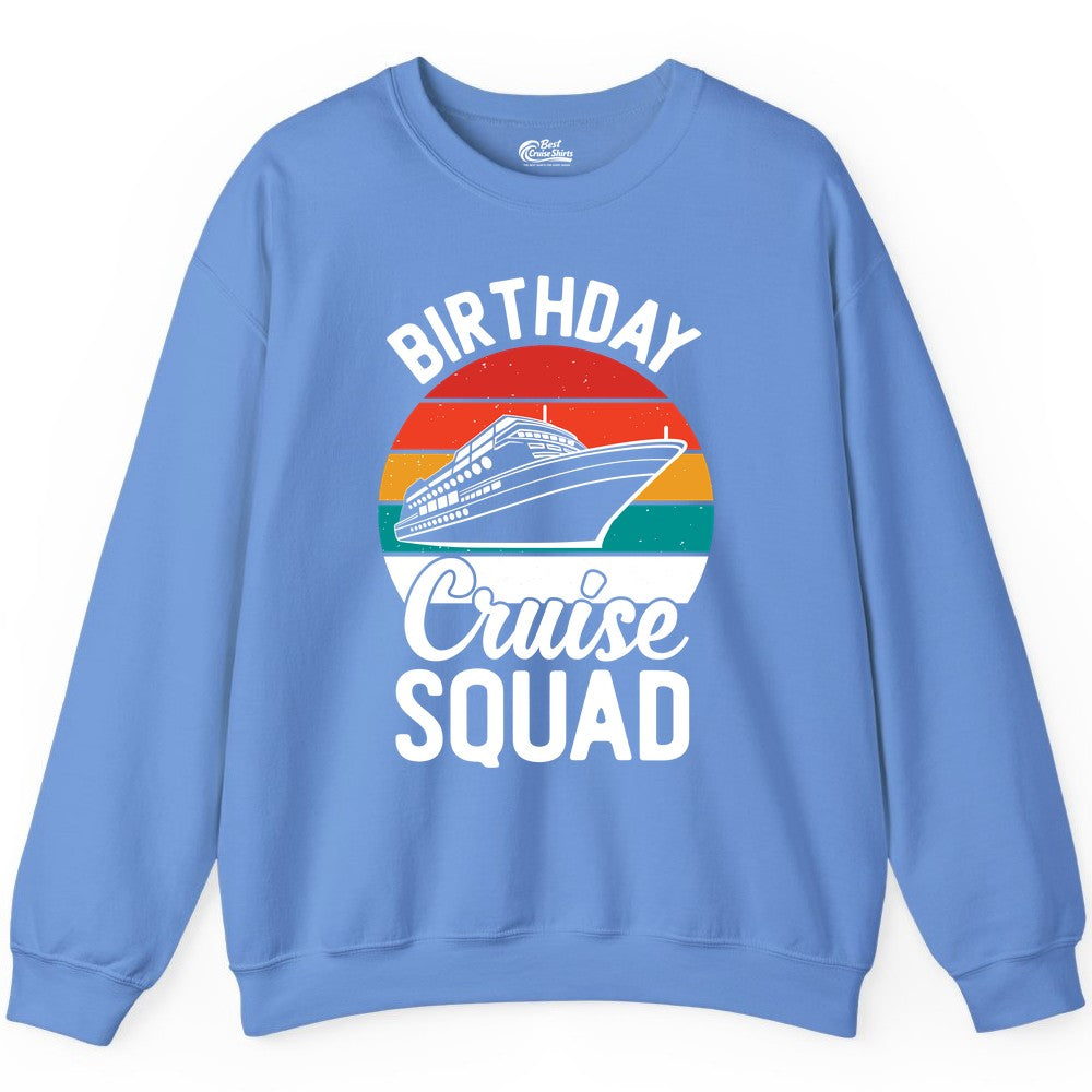 Birthday Cruise Squad Shirt - Retro Sunset Group Cruise Party Tee (Sweatshirt) in Carolina Blue - Birthday Cruise Squad Retro Sunset Distressed Cruise Ship Shirt