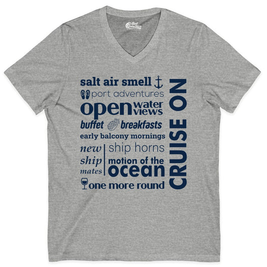 Cruise On Shirt - Cruise Vacation Outfit Ship Life Ocean View Tee (V-Neck) in Athletic Heather - Cruise On Typography Collage Bold Nautical Ship Life Shirt