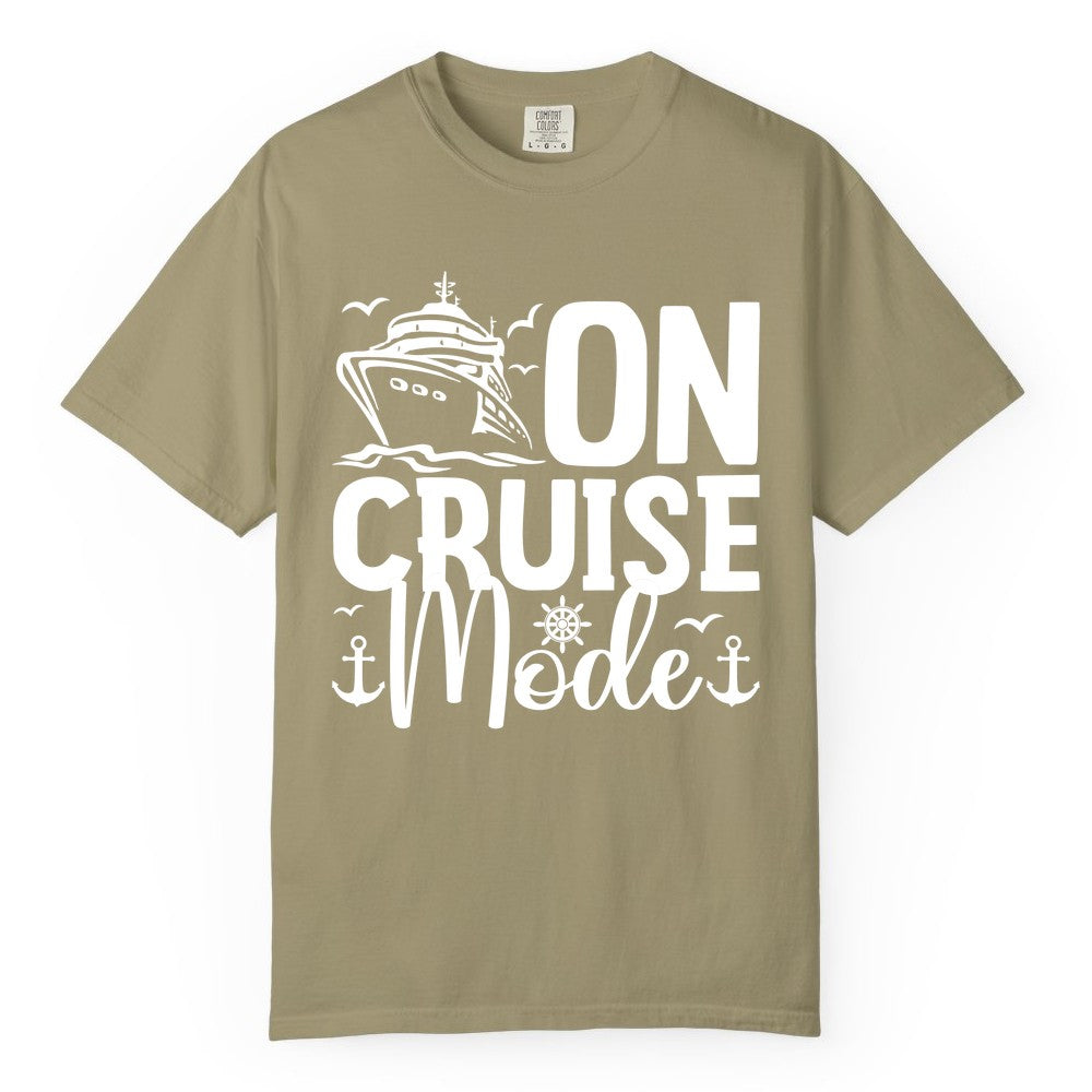 On Cruise Mode Shirt - Nautical Cruise Vacation Apparel for Travelers (Comfort Color) in Khaki - On Cruise Mode Nautical Typography Shirt with Ship Anchor Helm Icons