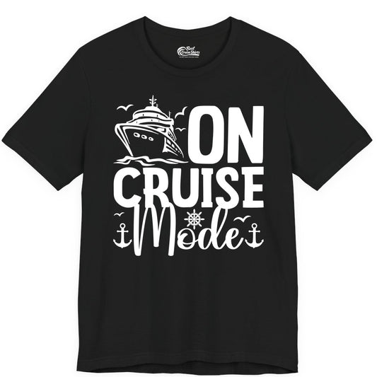 On Cruise Mode Shirt - Nautical Cruise Vacation Apparel for Travelers (Premium Tee) in Black - On Cruise Mode Nautical Typography Shirt with Ship Anchor Helm Icons