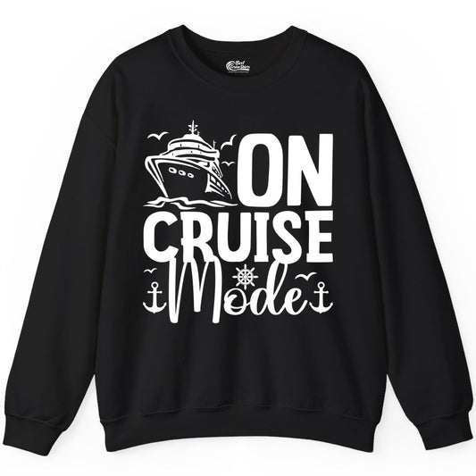 On Cruise Mode Shirt - Nautical Cruise Vacation Apparel for Travelers (Sweatshirt) in Black - On Cruise Mode Nautical Typography Shirt with Ship Anchor Helm Icons