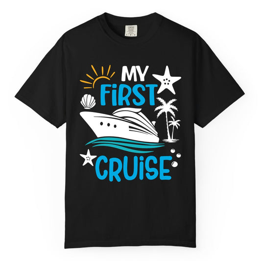 My First Cruise Shirt - Tropical Cruise Vacation Apparel for Families (Comfort Color) in Black - My First Cruise Shirt - Tropical Family Adventure with Playful Icons
