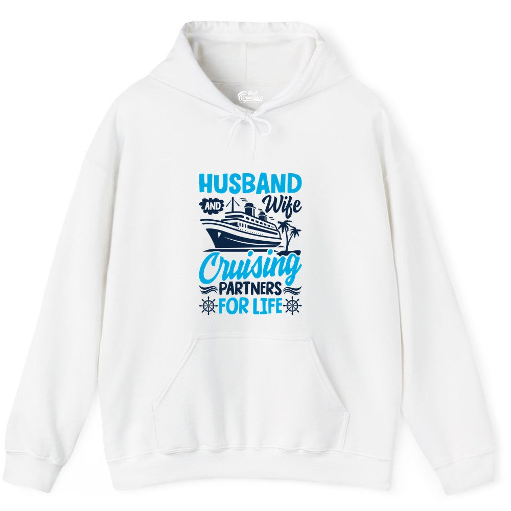 Cruise Shirts for Couples - Husband and Wife Matching Vacation Tees (Hoodie) in White - Husband and Wife Cruising Partners for Life Nautical Couples Shirt
