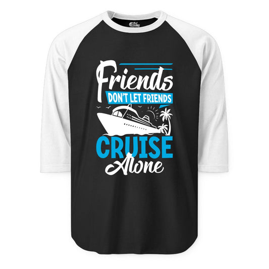 Friends Cruise Shirt - Fun Tropical Matching Cruise Group Tee (Raglan) in BlackWhite - Friends Cruise Shirt - Tropical Palm Trees and Cruise Ship Vacation