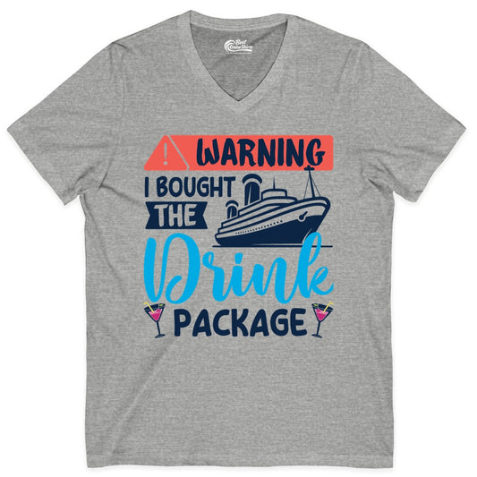 Cruise Drink Package Shirt - Funny Cruise Shirt for Vacationers (V-Neck) in Athletic Heather - Warning I Bought the Drink Package Funny Cruise Drink Package Shirt