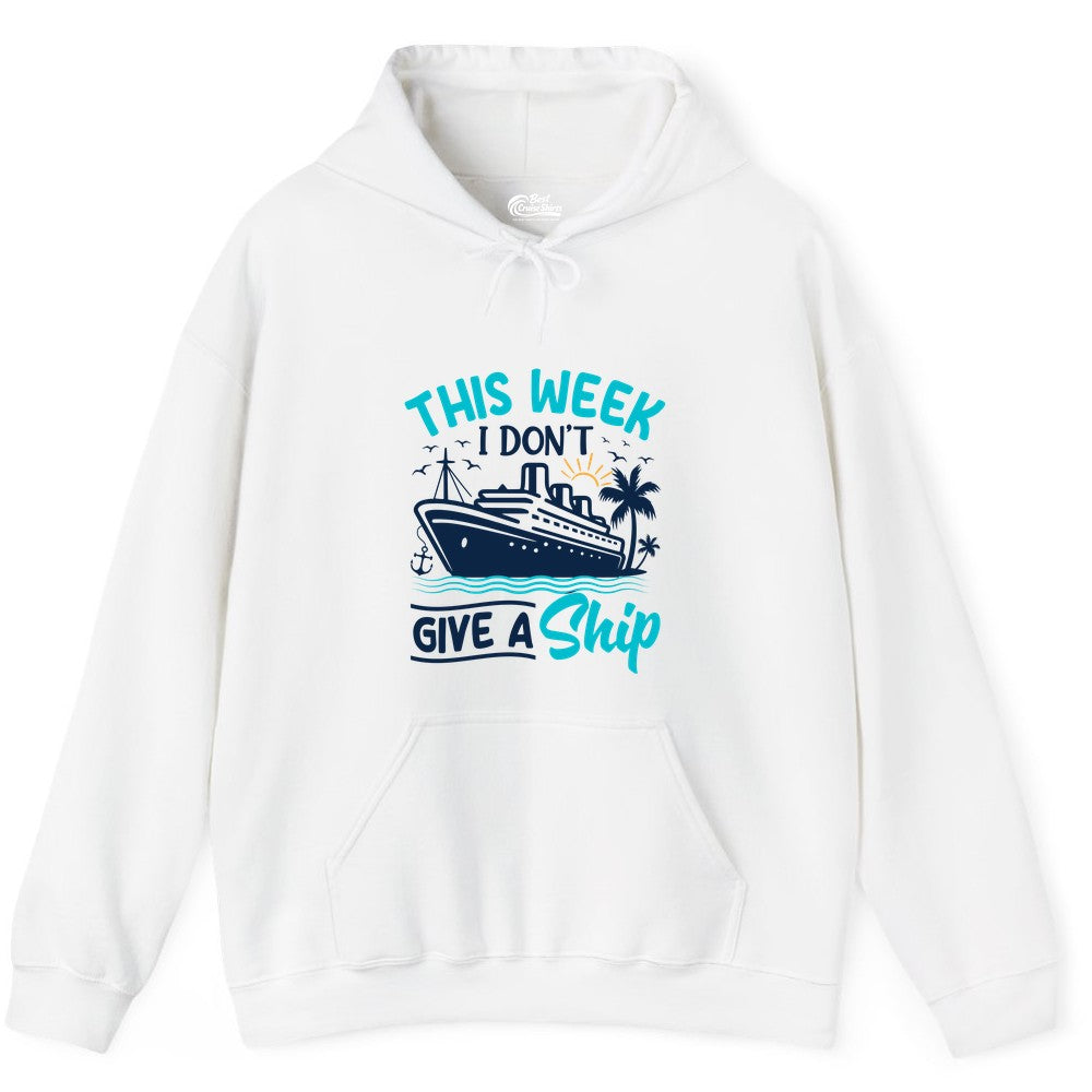 Funny Cruise Shirt - Tropical Vacation Humor Tee for Travelers (Hoodie) in White - This Week I Don’t Give a Ship Funny Cruise Vacation Shirt