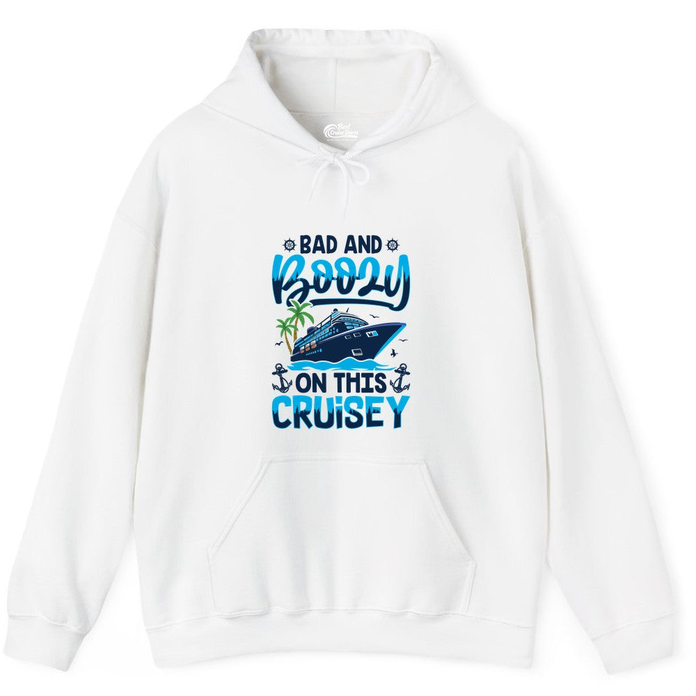 Bad and Boozy Cruise Shirt - Funny Cruise Party Apparel for Adults (Hoodie) in White - Bad and Boozy Cruise Shirt - Funny Tropical Drinking Party Tee