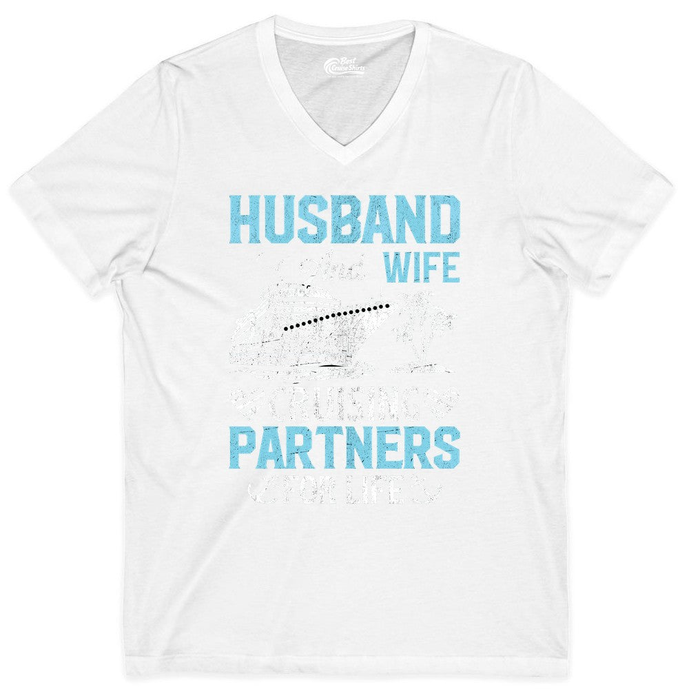 Husband and Wife Cruise Shirt - Nautical Romantic Vacation Tee (V-Neck) in White - Husband and Wife Cruising Partners for Life Nautical Romance Shirt