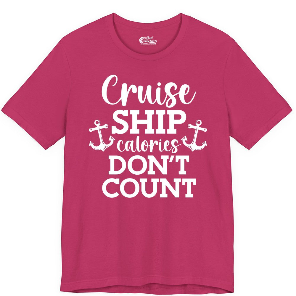 Cruise Ship Shirt - Funny Cruise Calories Don't Count Anchor Tee (Premium Tee) in Berry - Cruise Ship Calories Don’t Count Shirt with Anchors Funny Nautical