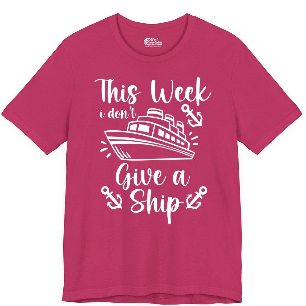 Funny Cruise Shirt - Nautical Pun Cruise Humor Apparel for Adults (Premium Tee) in Berry - This Week I Don’t Give a Ship - Funny Cruise Shirt With Anchors