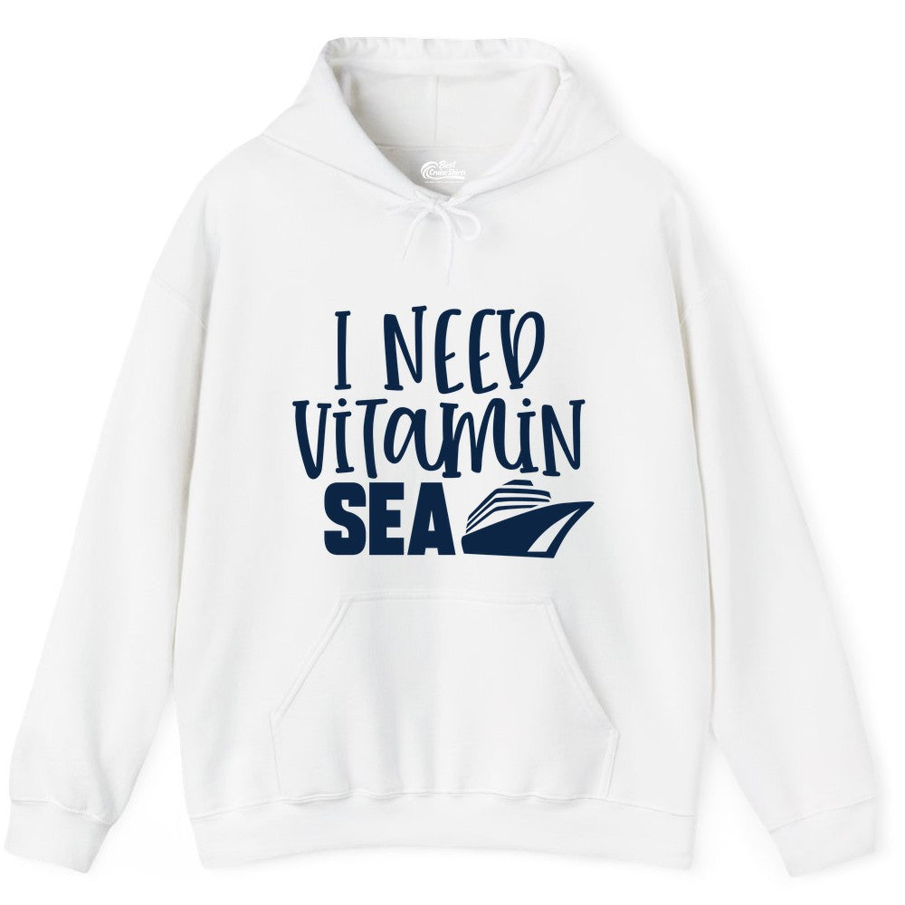 Vitamin Sea Cruise Shirt - Funny Cruise Vacation Apparel for Travelers (Hoodie) in White - I Need Vitamin Sea Cruise Ship Funny Nautical Vacation Shirt