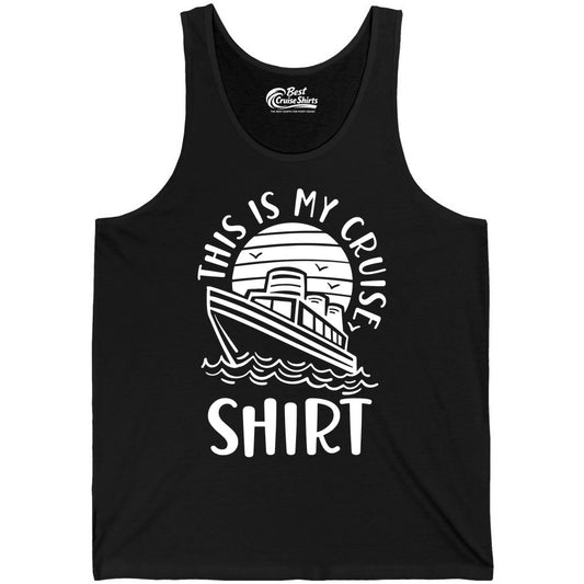 This Is My Cruise Shirt - Funny Cruise Ship Shirt for Vacation (Tank Top) in Black - This Is My Cruise Shirt - Funny Cruise Ship Sun Ocean T-Shirt Design