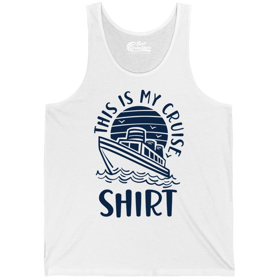 This Is My Cruise Shirt - Funny Cruise Ship Shirt for Vacation (Tank Top) in White - This Is My Cruise Shirt - Funny Cruise Ship Sun Ocean T-Shirt Design