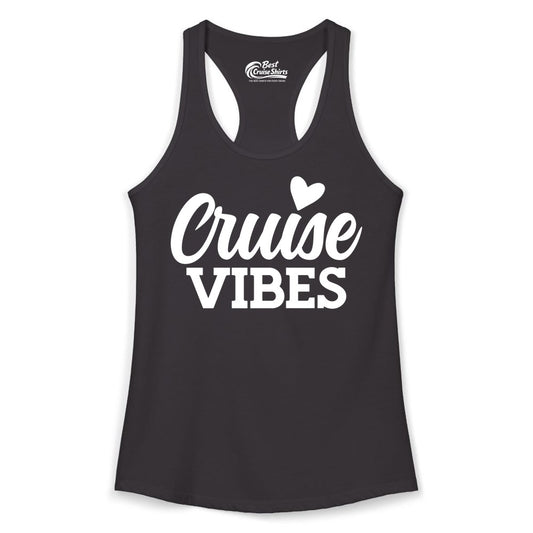 Cruise Vibes Shirt - Fun Cruise Vacation Apparel with Heart Design (Ladies Tank) in Black - Cruise Vibes Shirt - Bold Script Font With Heart Motif Vacation Style