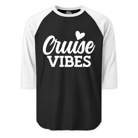 Cruise Vibes Shirt - Fun Cruise Vacation Apparel with Heart Design (Raglan) in BlackWhite - Cruise Vibes Shirt - Bold Script Font With Heart Motif Vacation Style