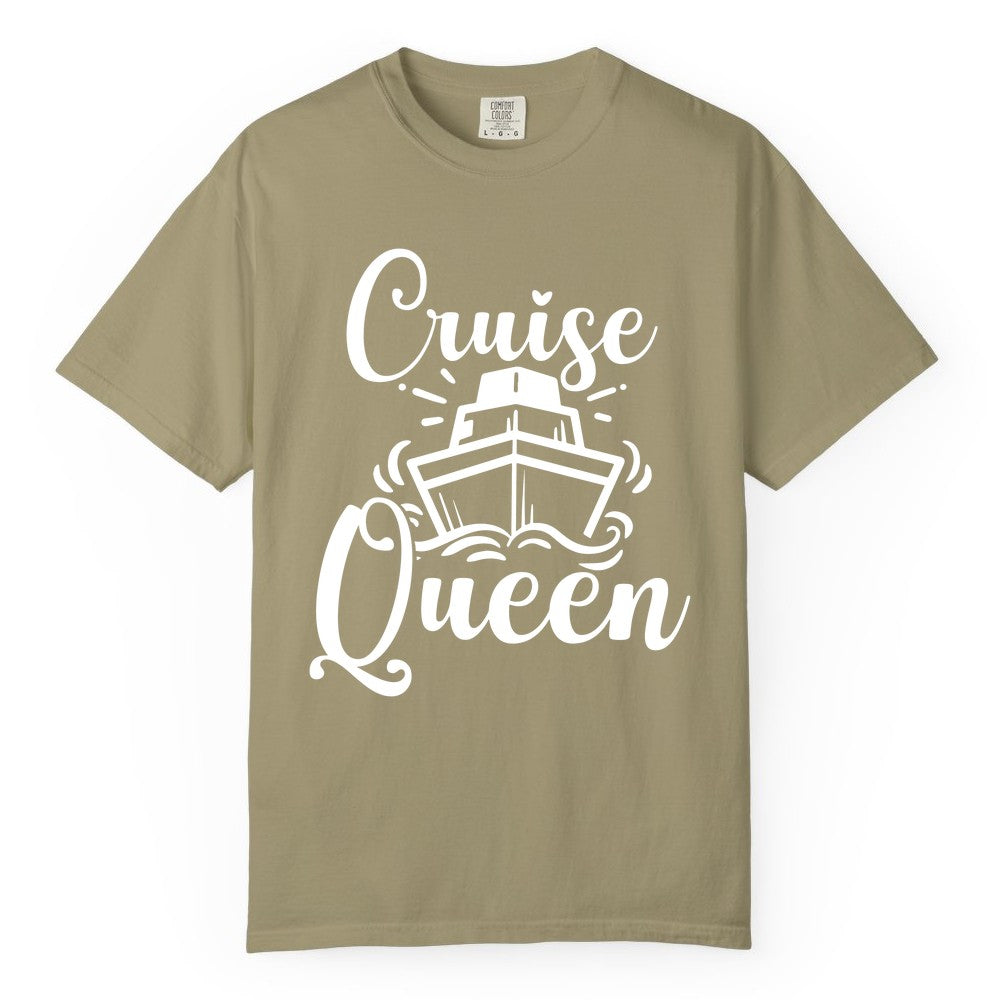 Cruise Queen Shirt - Girls Cruise Top for Nautical Vacations & Trips (Comfort Color) in Khaki - Cruise Queen Shirt - Nautical Ladies Getaway Bold Cruise Ship Design