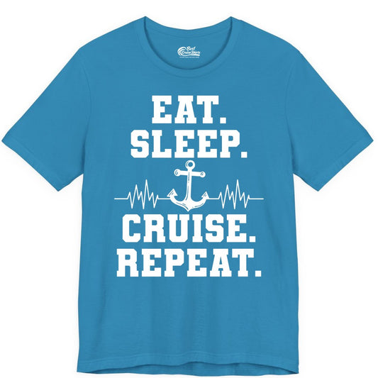 Eat Sleep Cruise Repeat Shirt - Nautical Cruise Shirt for Travelers (Premium Tee) in Aqua - Eat Sleep Cruise Repeat Shirt - Anchor Heartbeat Nautical Design
