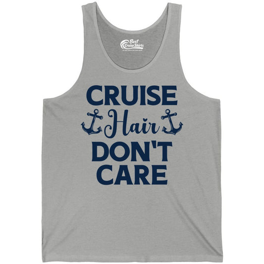 Cruise Hair Don't Care Shirt - Funny Nautical Vacation Apparel Tee (Tank Top) in Athletic Heather - Cruise Hair Don't Care Nautical Anchor Shirt for Cruise Travelers