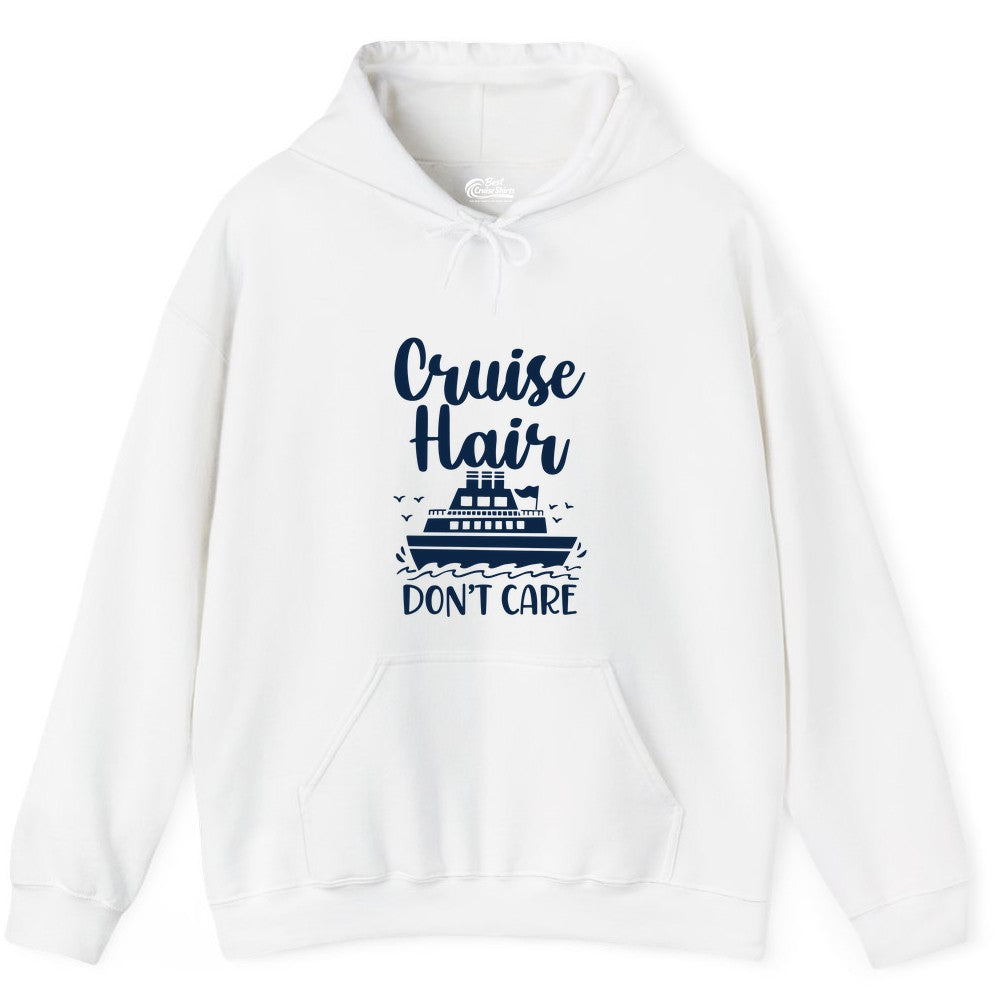 Cruise Hair Don't Care Shirt - Funny Cruise Apparel for Women (Hoodie) in White - Cruise Hair Don't Care Shirt - Funny Nautical Handwritten Cruise Tee