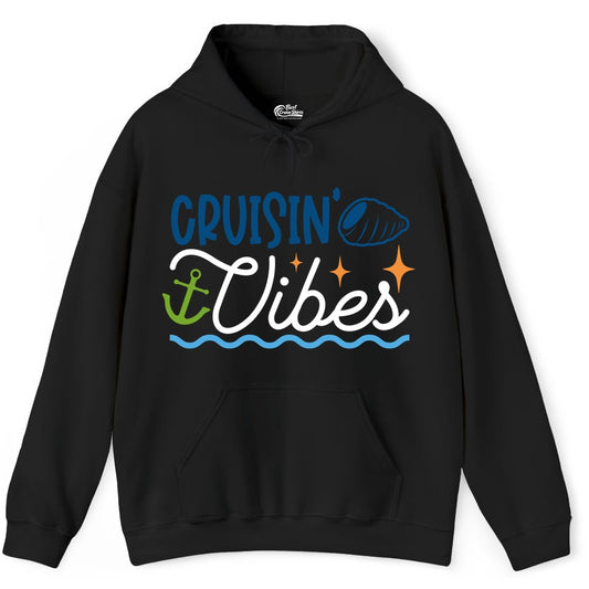 Cruisin Vibes Shirt - Nautical Cruise Apparel for Vacation Getaways (Hoodie) in Black - Cruisin Vibes Shirt - Playful Nautical Cruise Vacation Design