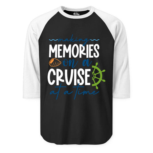 Making Memories Cruise Shirt - Nautical Cruise Vacation Apparel (Raglan) in BlackWhite - Making Memories on a Cruise Nautical Family Vacation Shirt