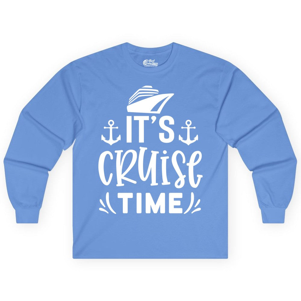 Its Cruise Time Shirt - Cruise Apparel Nautical Shirt Gift (Long Sleeve) in Carolina Blue - It’s Cruise Time Nautical Shirt With Anchors and Cruise Ship Graphic