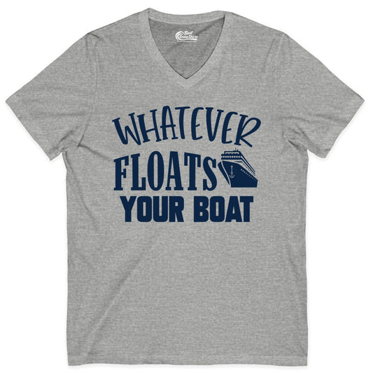 Whatever Floats Your Boat Shirt - Funny Cruise Vacation Apparel Tee (V-Neck) in Athletic Heather - Whatever Floats Your Boat Cruise Ship Humor Nautical Shirt