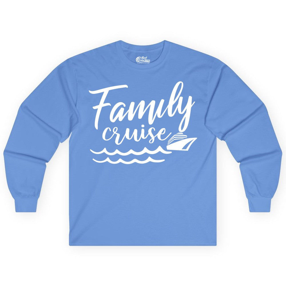 Family Cruise Shirt - Nautical Cruise Vacation Shirt for Families (Long Sleeve) in Carolina Blue - Family Cruise Shirt - Nautical Script Font With Waves And Ship Graphic