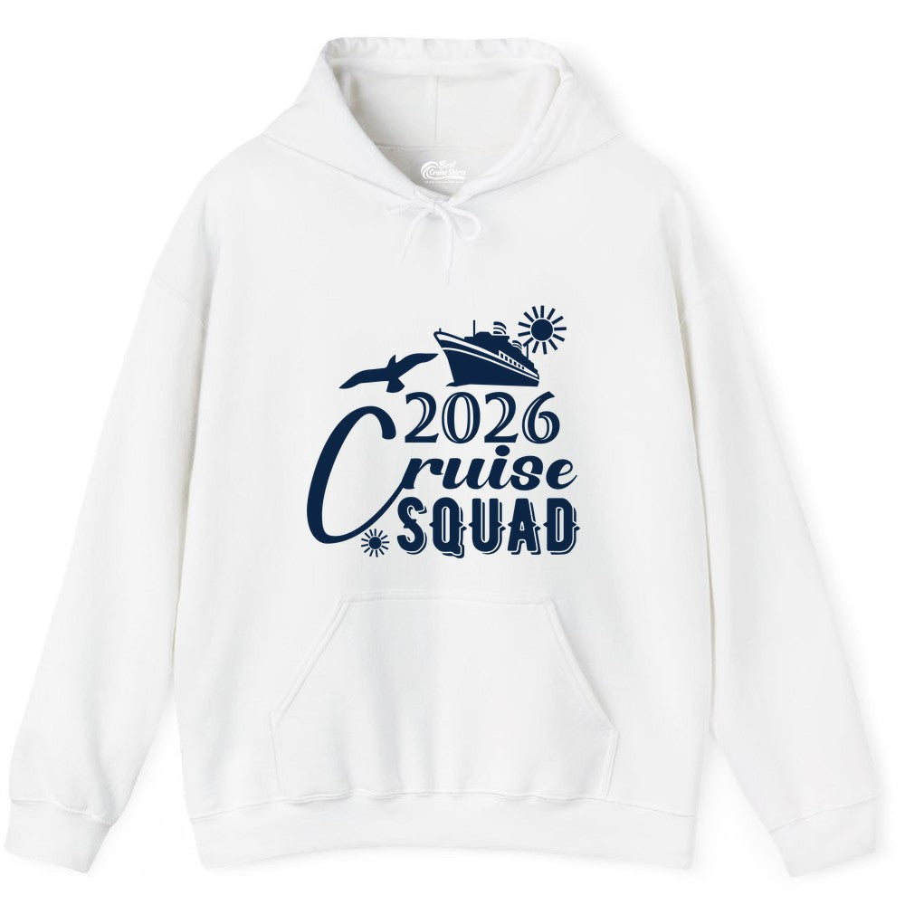 2026 Cruise Squad Shirt - Matching Cruise Shirts for Group Fun (Hoodie) in White - 2026 Cruise Squad Shirt Nautical Group Matching Family Vacation Tee