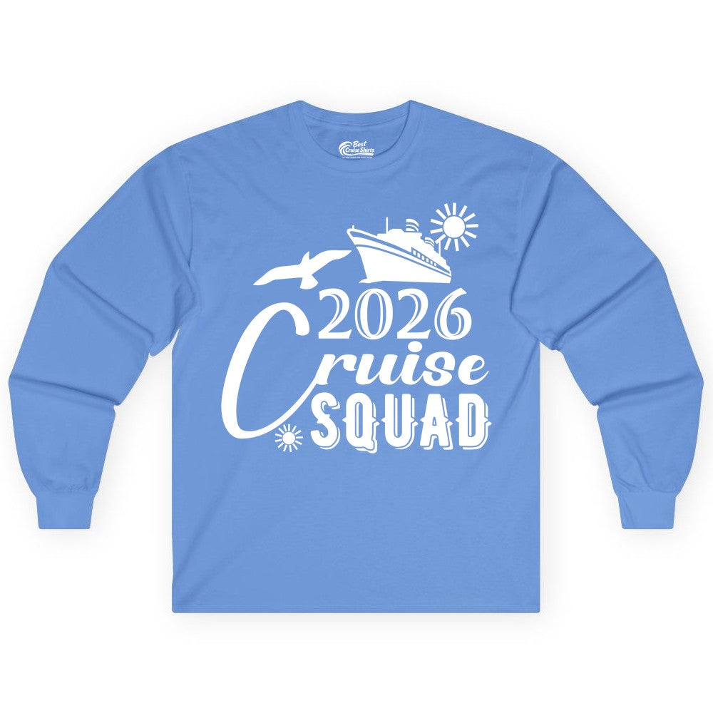 2026 Cruise Squad Shirt - Matching Cruise Shirts for Group Fun (Long Sleeve) in Carolina Blue - 2026 Cruise Squad Shirt Nautical Group Matching Family Vacation Tee