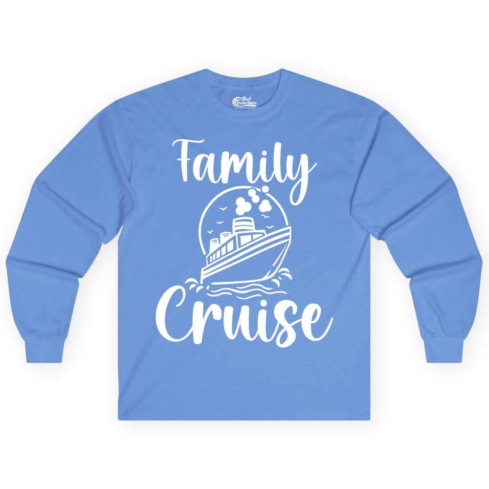 Family Cruise Shirt - Fun Group Cruise Shirt for Vacation Trips (Long Sleeve) in Carolina Blue - Family Cruise Shirt - Playful Nautical Ship Graphic Group Cruise Tee