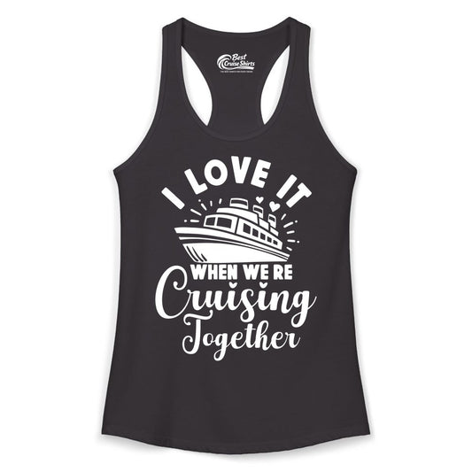 Cruising Together Shirt - Romantic Couples Cruise Vacation T-Shirt (Ladies Tank) in Black - Romantic Cruise Ship Cruising Together Shirt With Hearts Design