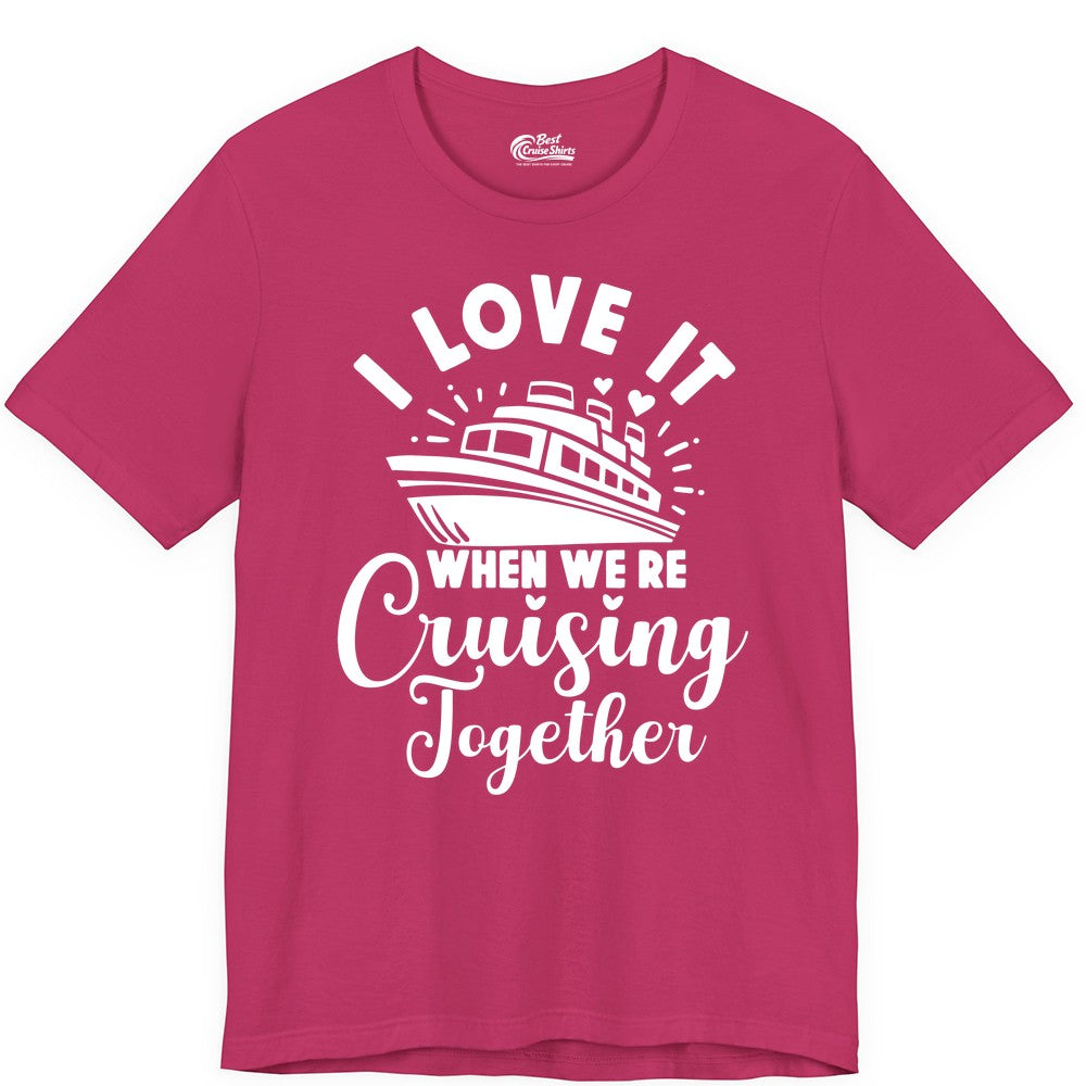 Cruising Together Shirt - Romantic Couples Cruise Vacation T-Shirt (Premium Tee) in Berry - Romantic Cruise Ship Cruising Together Shirt With Hearts Design
