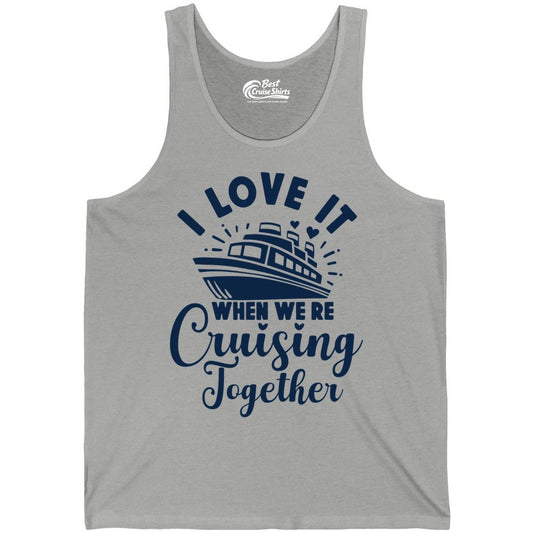 Cruising Together Shirt - Romantic Couples Cruise Vacation T-Shirt (Tank Top) in Athletic Heather - Romantic Cruise Ship Cruising Together Shirt With Hearts Design
