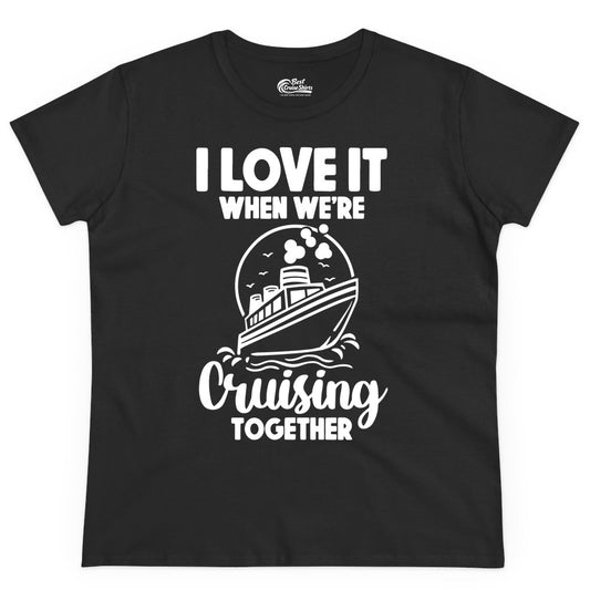 Cruising Together Shirt - Fun Cruise Couple Shirt for Vacation (Ladies Tee) in Black - Cruising Together Bold Monochrome Cruise Ship Shirt for Groups