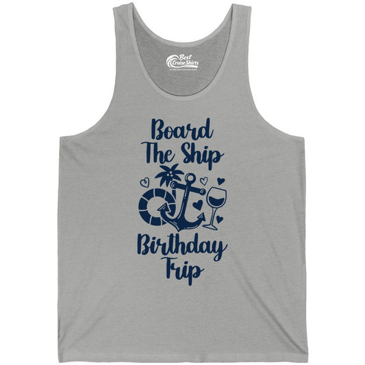 Cruise Birthday Shirt - Nautical Birthday Trip Tee for Adults (Tank Top) in Athletic Heather - Board the Ship Cruise Birthday Shirt With Nautical Party Icons