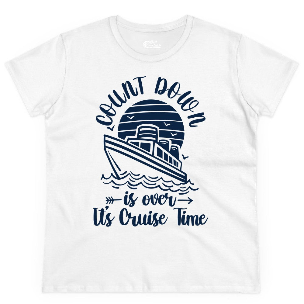 Cruise Countdown Shirt - Nautical Vacation Tee for Cruise Travelers (Ladies Tee) in White - Countdown Is Over Cruise Time Nautical Monochrome Shirt