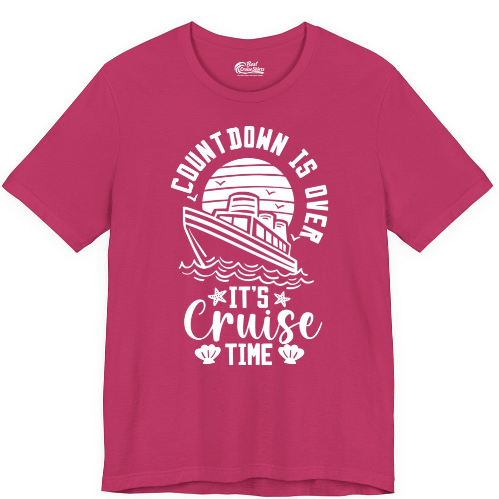 It's Cruise Time Shirt - Funny Cruise Countdown Vacation Tee (Premium Tee) in Berry - Countdown Is Over - It's Cruise Time Nautical Vacation Shirt
