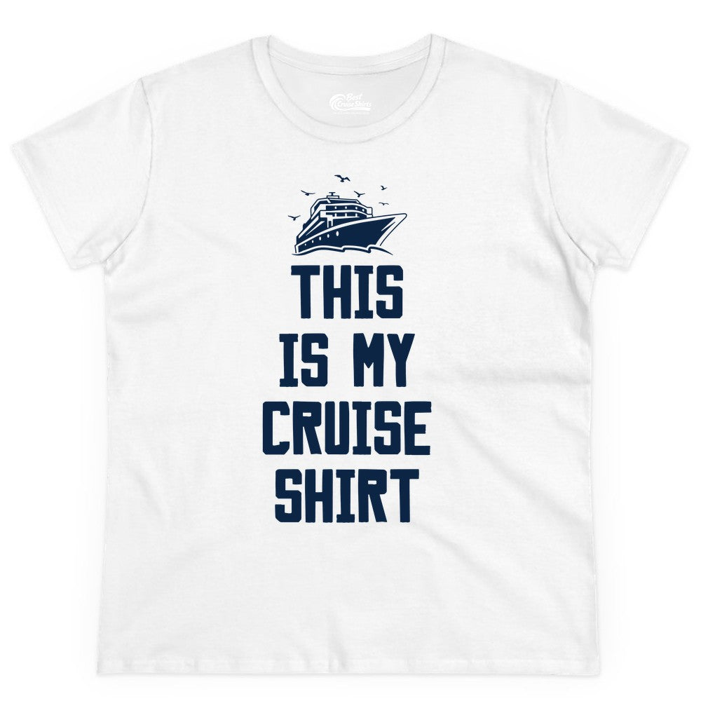 This Is My Cruise Shirt - Funny Cruise Vacation Shirt for Travelers (Ladies Tee) in White - This Is My Cruise Shirt Bold Cruise Ship Graphic Tee
