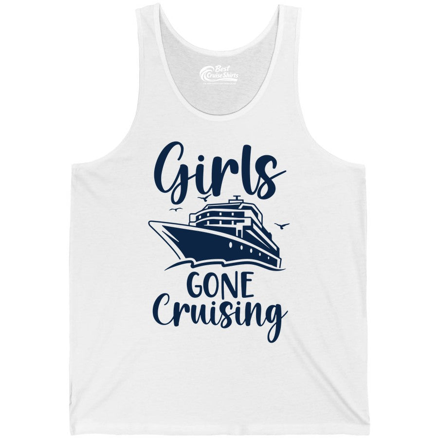 Girls Cruise Shirt - Fun Group Vacation Apparel for Ladies Trips (Tank Top) in White - Girls Gone Cruising Group Cruise Shirt - Fun Girls Trip Cruise Apparel