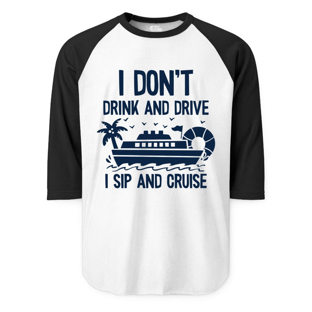 I Sip and Cruise Shirt - Funny Cruise Drinking Tee for Vacationers (Raglan) in WhiteBlack - I Sip And Cruise Funny Drinking Shirt With Cruise Ship And Tropics
